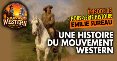 Épisode 05 : Une histoire du mouvement western.