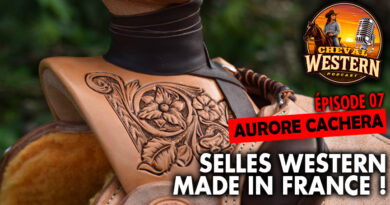 Épisode 08 : Selles western made in France
